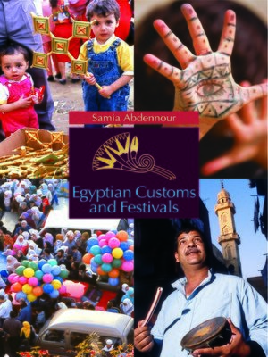 cover image of Egyptian Customs and Festivals